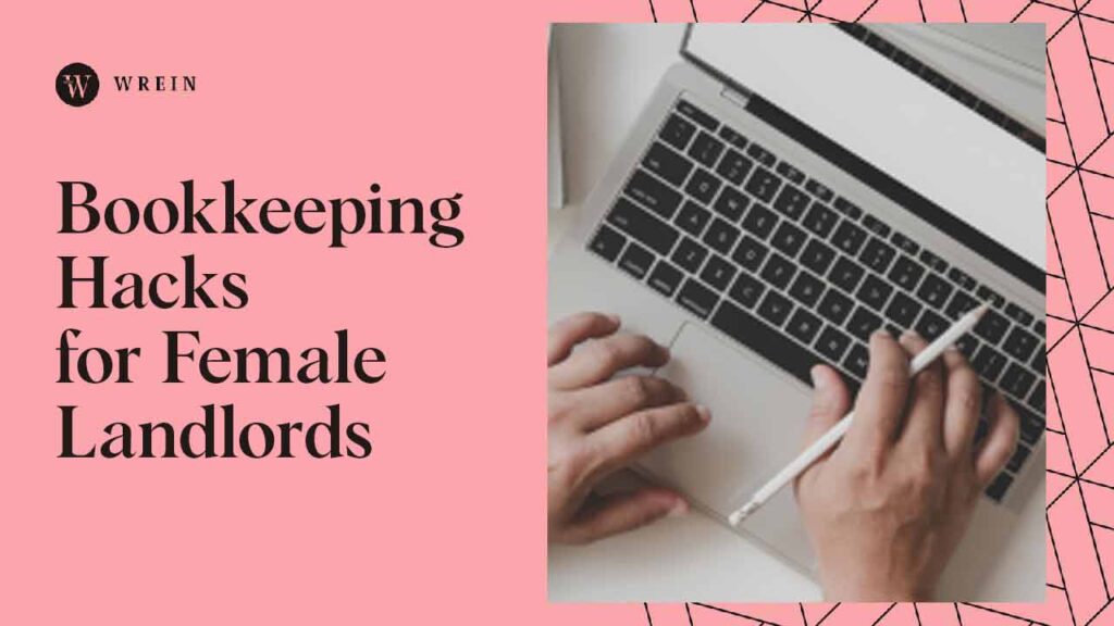 bookkeeping hacks for female landlords