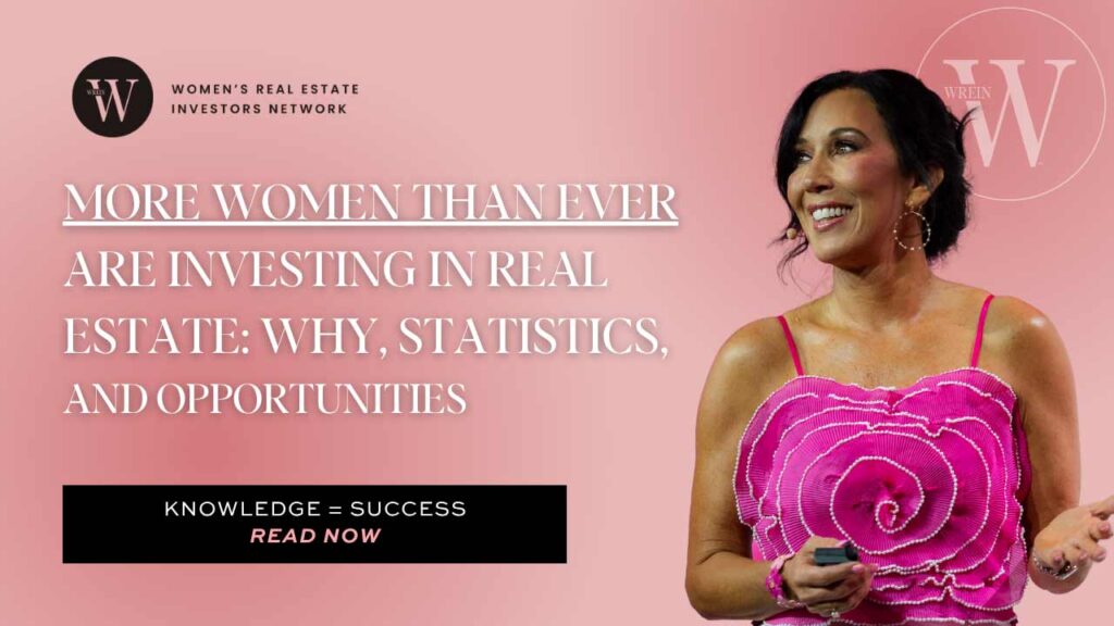 More Women Investing in Real Estate: Trends & Opportunities