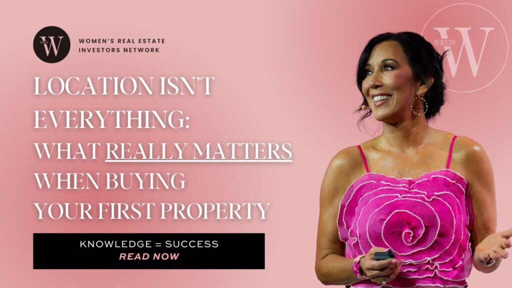 Beyond Location: Buying Your First Investment Property
